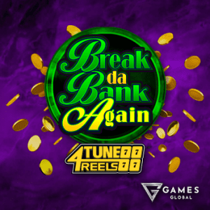 Juego Break Da Bank Again 4Tune Reels